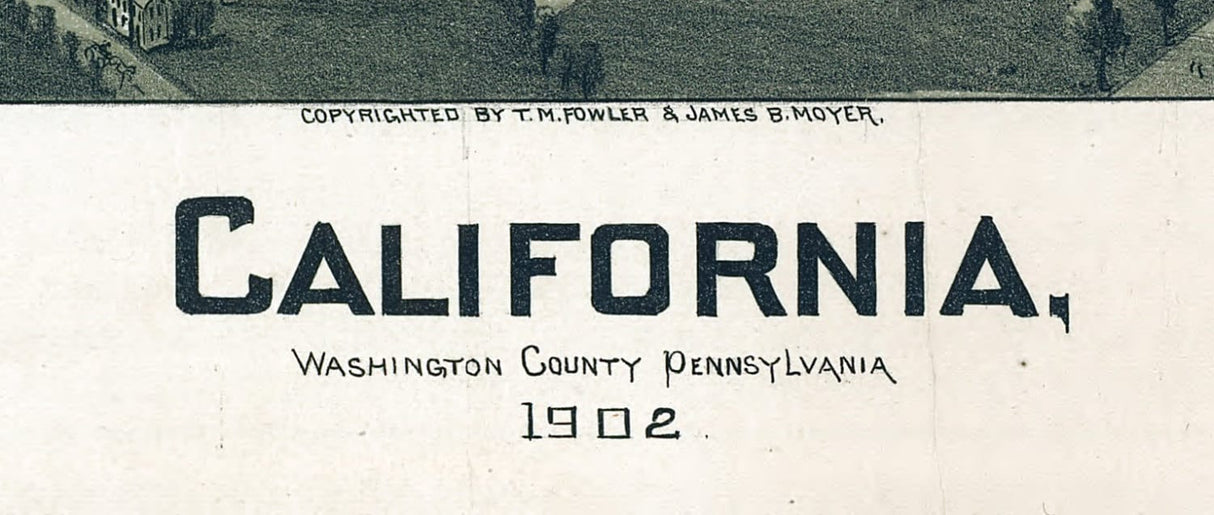 1902 Aerial Map of California Washington County Pa