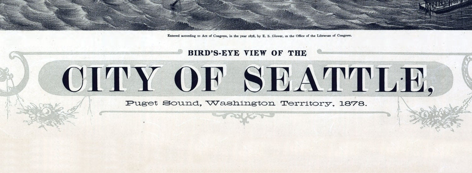 1878 Aerial Panoramic Map of Seattle Puget Sound Washington