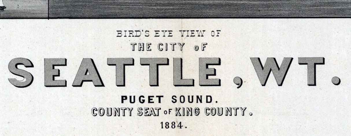 1884 Aerial Panoramic Map of Seattle Washington