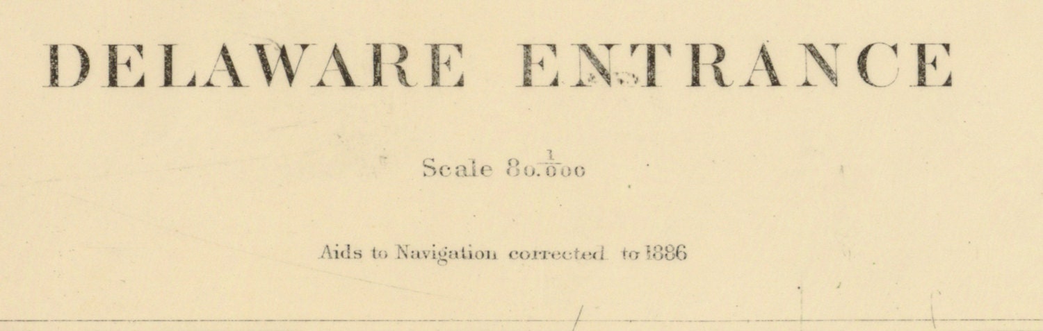 1886 Nautical Map of the Delaware Entrance
