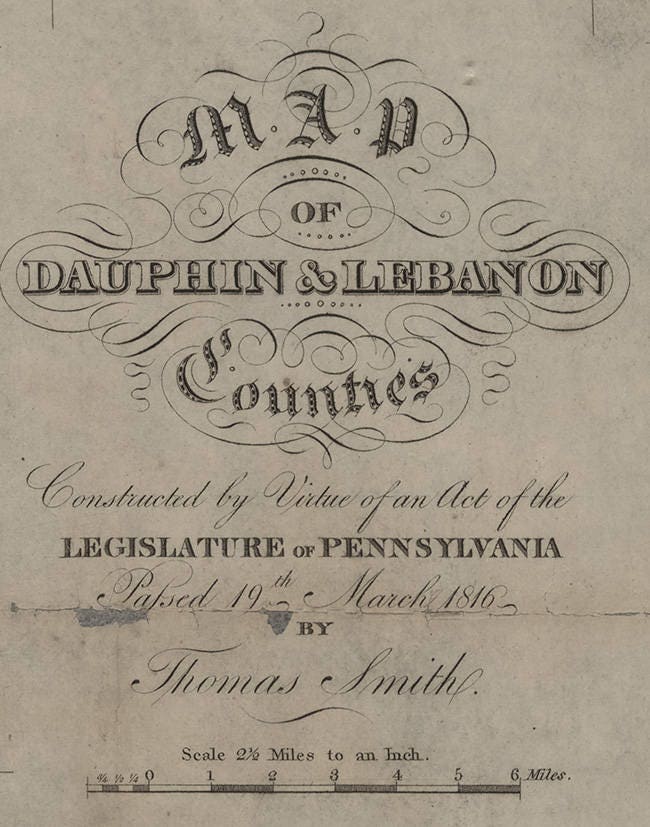 1818 Map of Dauphin & Lebanon County Pennsylvania