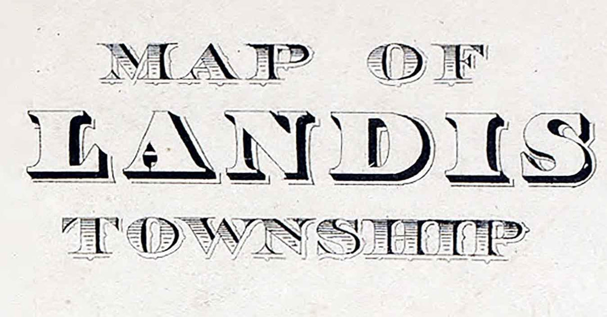 1876 Map of Landis Township Cumberland County New Jersey