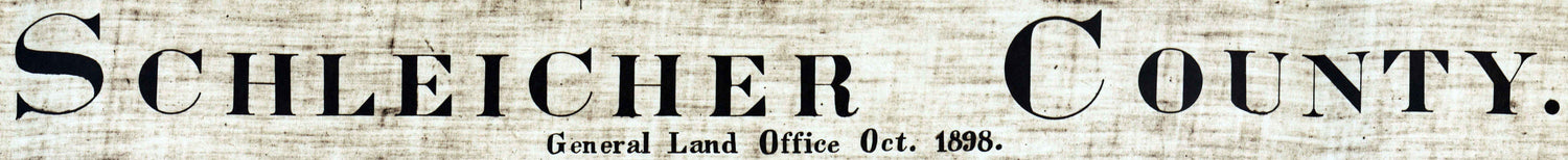 1898 Farm Line Map of Schleicher County Texas