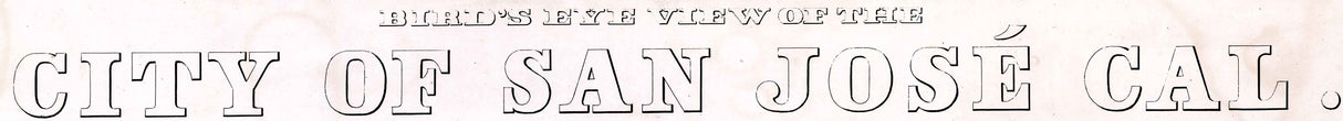1869 Panoramic Map of San Jose California