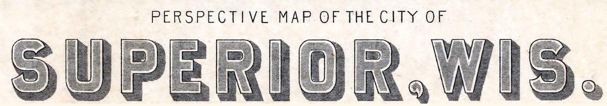 1893 Panoramic Map of Superior Wisconsin