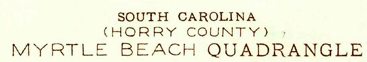 1937 Topo Map of Myrtle Beach South Carolina Quadrangle