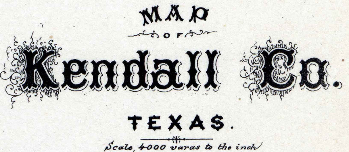 1879 Farm Line Map of Kendall County Texas