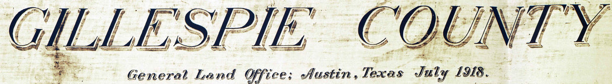 1918 Farm Line Map of Gillespie County Texas