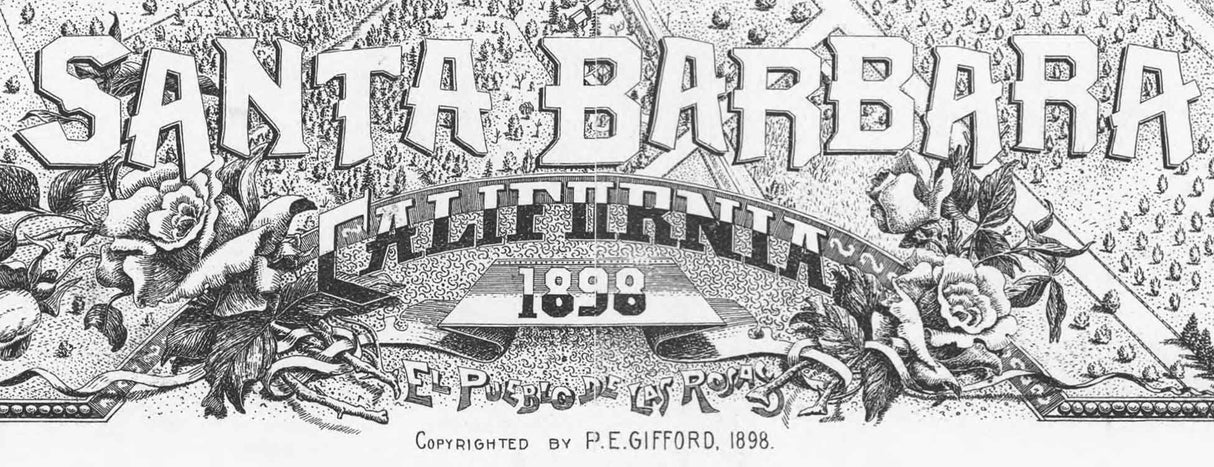 1898 Panoramic Map of Santa Barbara California