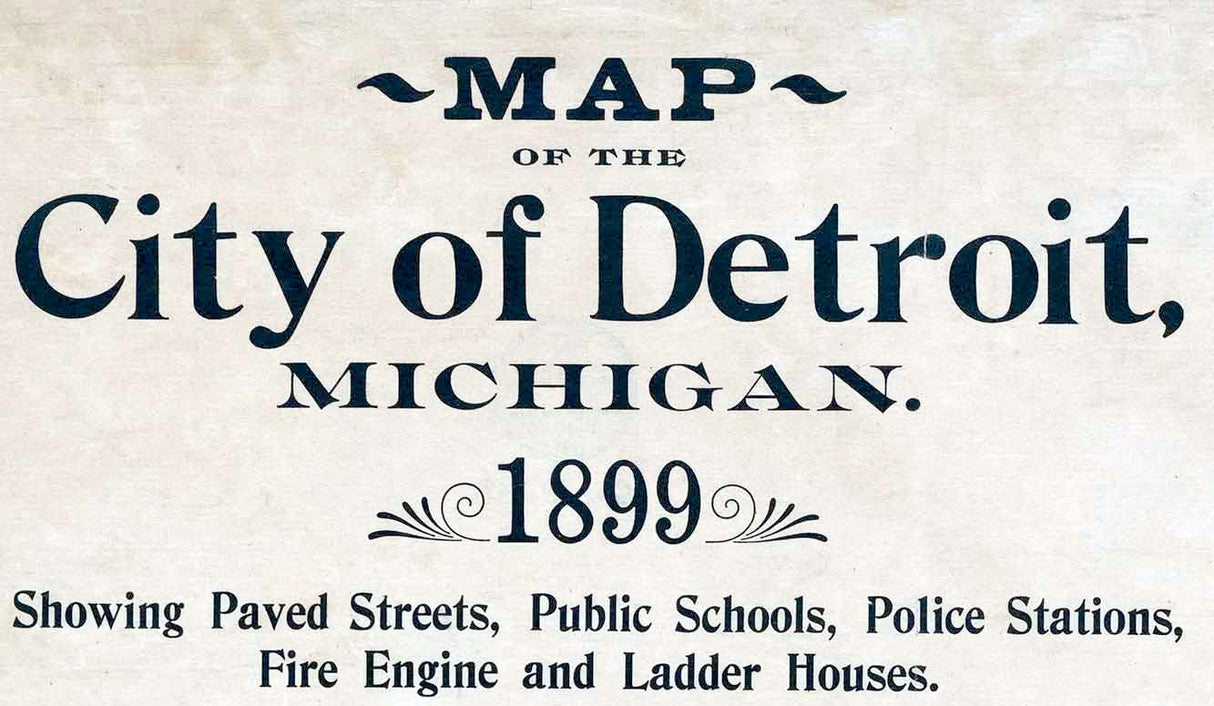 1899 Map of the City of Detroit Michigan