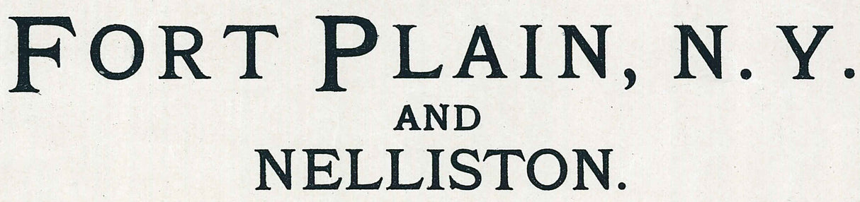 1891 Panoramic Map of Fort Plain New York Nelliston New York
