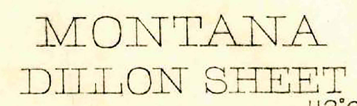 1893 Topo Map of Dillon Montana Beaverhead DeerLodge