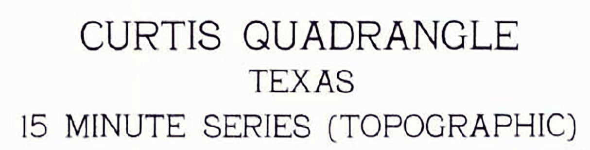 1955 Topo Map of Curtis Texas Quadrangle Basteinhagen Lake