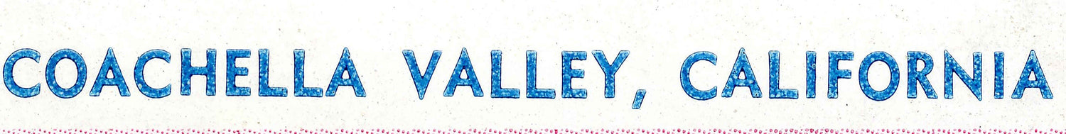 1940s Map of Coachella Valley California