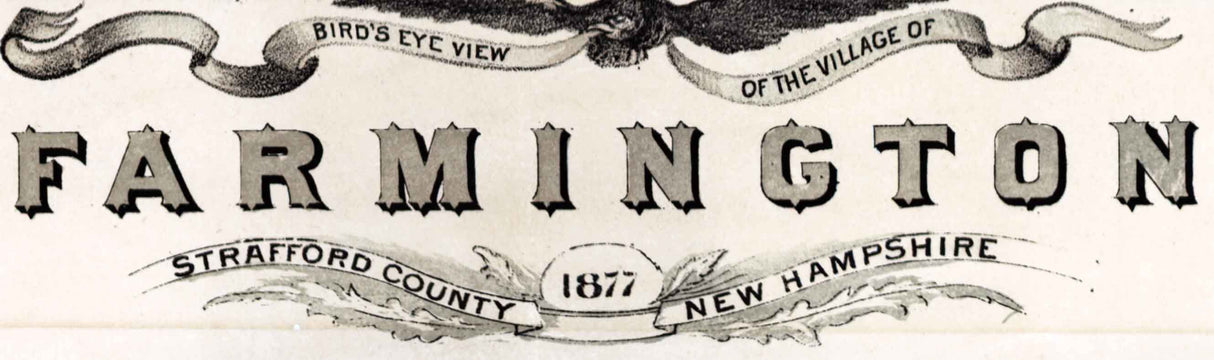 1877 Panoramic Map of Farmington Stafford County New Hampshire