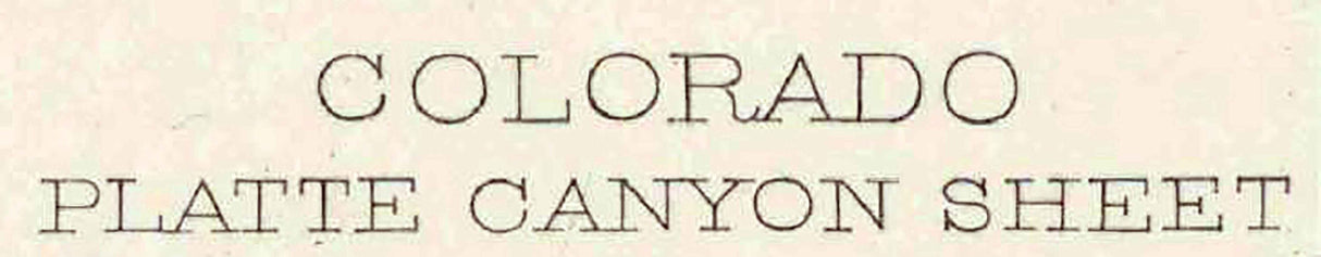 1893 Topo Map of Platte Canyon Colorado