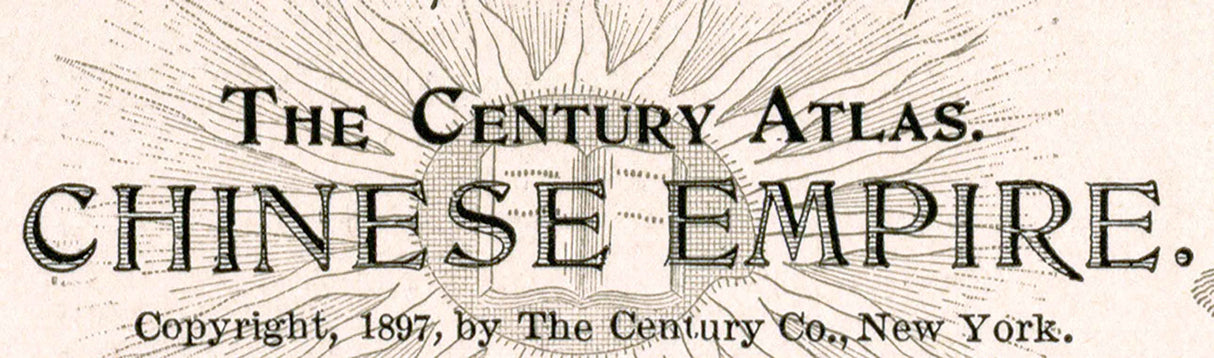 1897 Map of the Chinese Empire Hong Kong Peking Tientsin