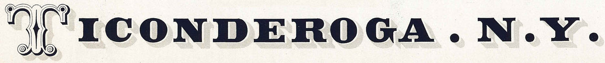 1884 Panoramic Map of Ticonderoga New York