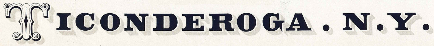 1884 Panoramic Map of Ticonderoga New York