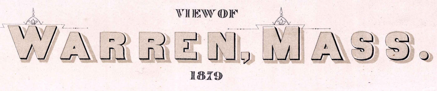 1879 Panoramic Map of Warren Massachusetts