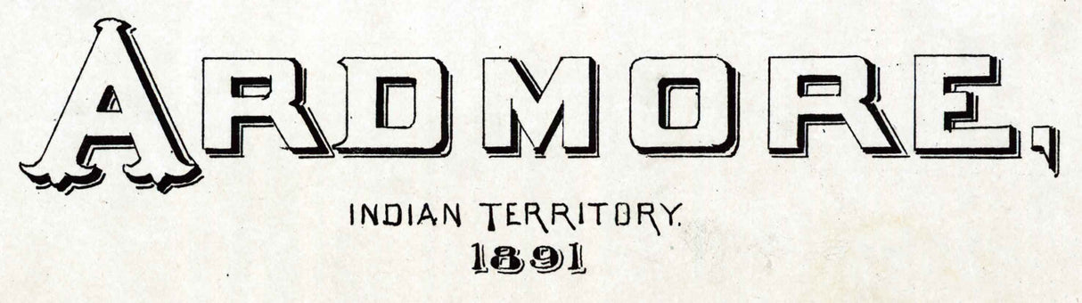 1891 Panoramic Map of Ardmore Indian Territory Oklahoma