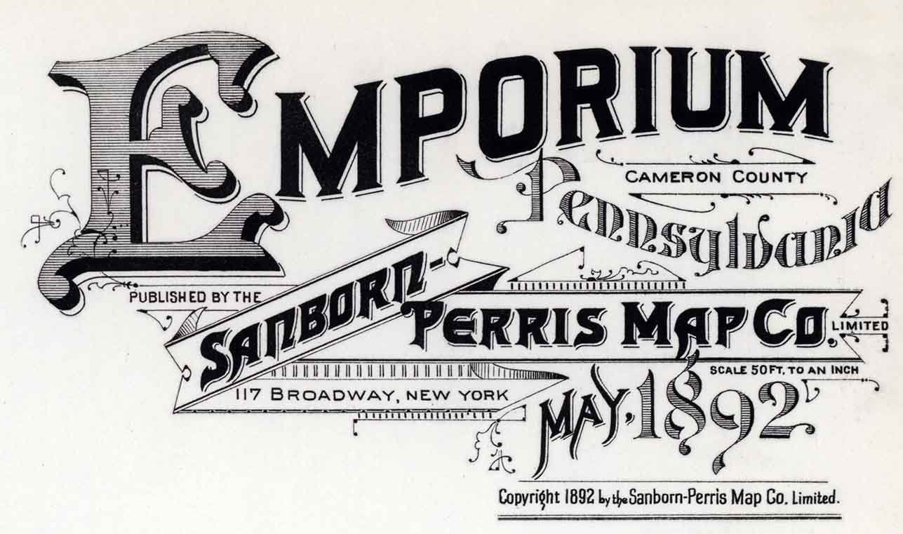 1892 Town Map of Emporium Cameron County Pennsylvania