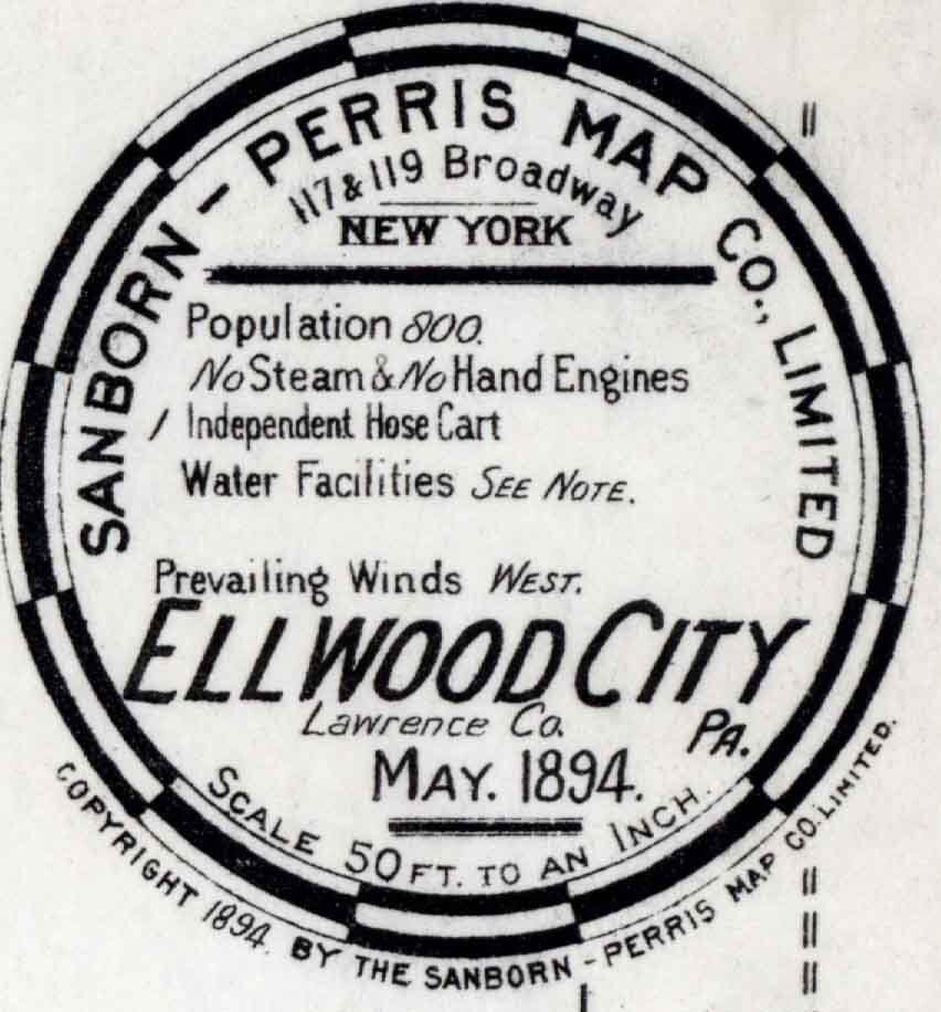 1894 Town Map of Ellwood City Lawrence County Pennsylvania