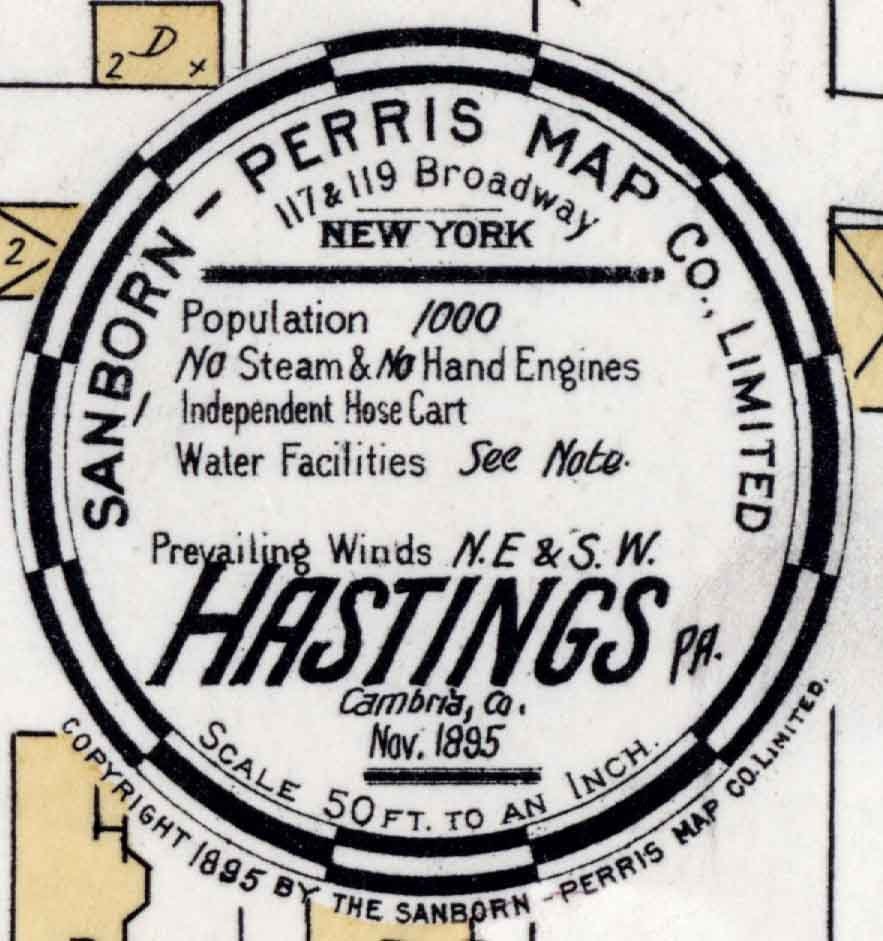 1895 Town Map of Hastings Cambria County Pennsylvania