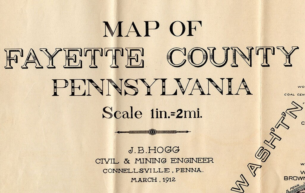 1912 Map of Fayette County Pennsylvania Coal Mines Coke Ovens