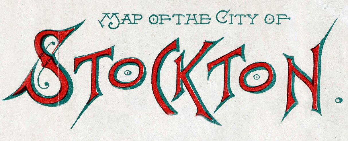 1896 Map of Stockton California