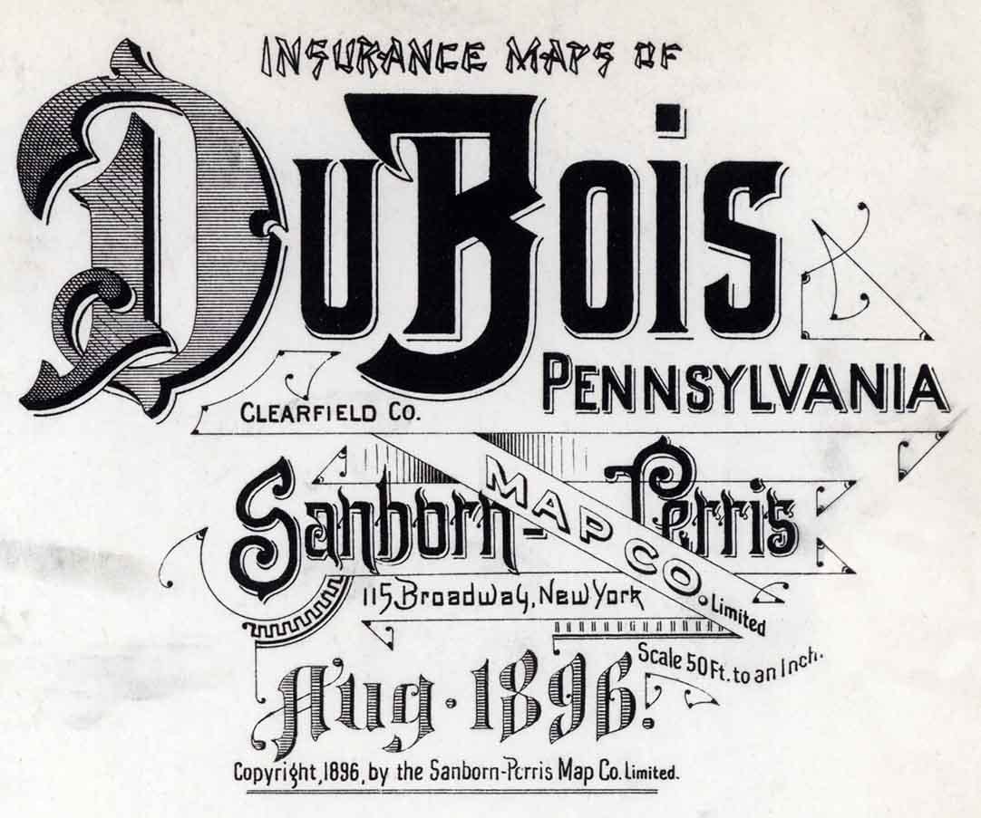 1896 Town Map of Du Bois Clearfield County Pennsylvania