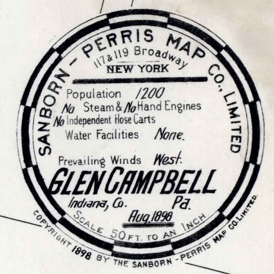 1898 Town Map of Glen Campbell Indiana County Pennsylvania