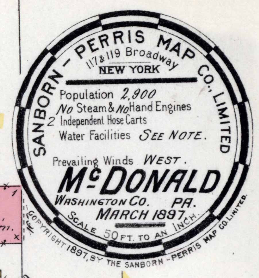 1897 Town Map of McDonald Washington County Pennsylvania