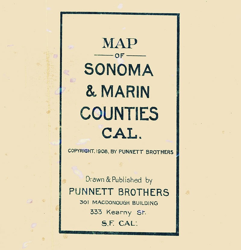 1908 Map of Sonoma and Marin County California