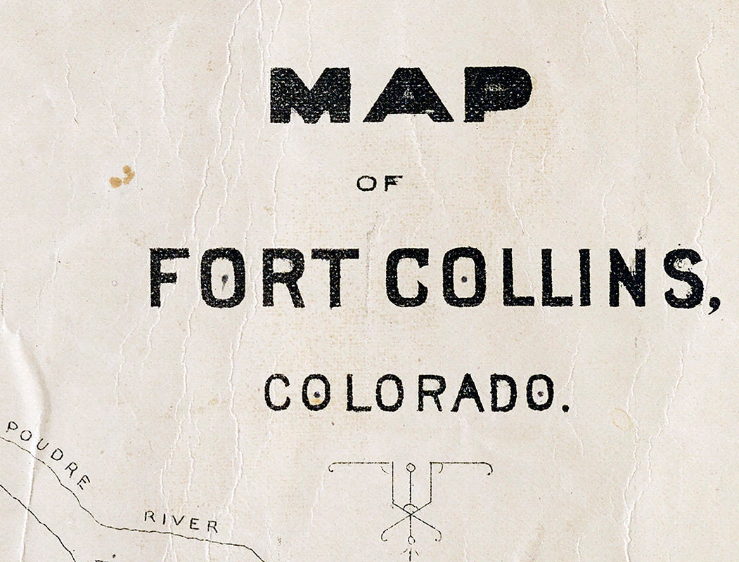 1887 Map of Fort Collins Colorado