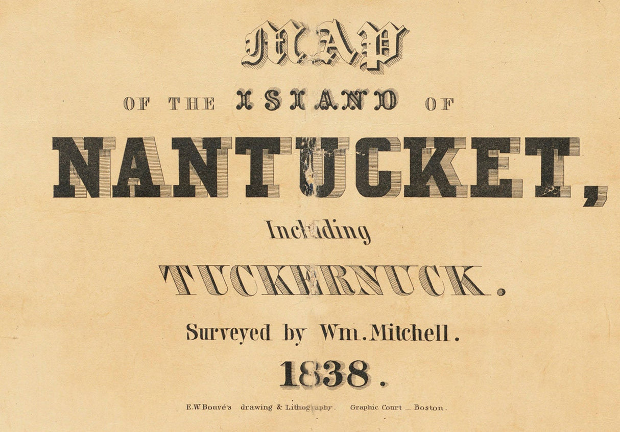 1838 Map of The Island of Nantucket Massachusetts