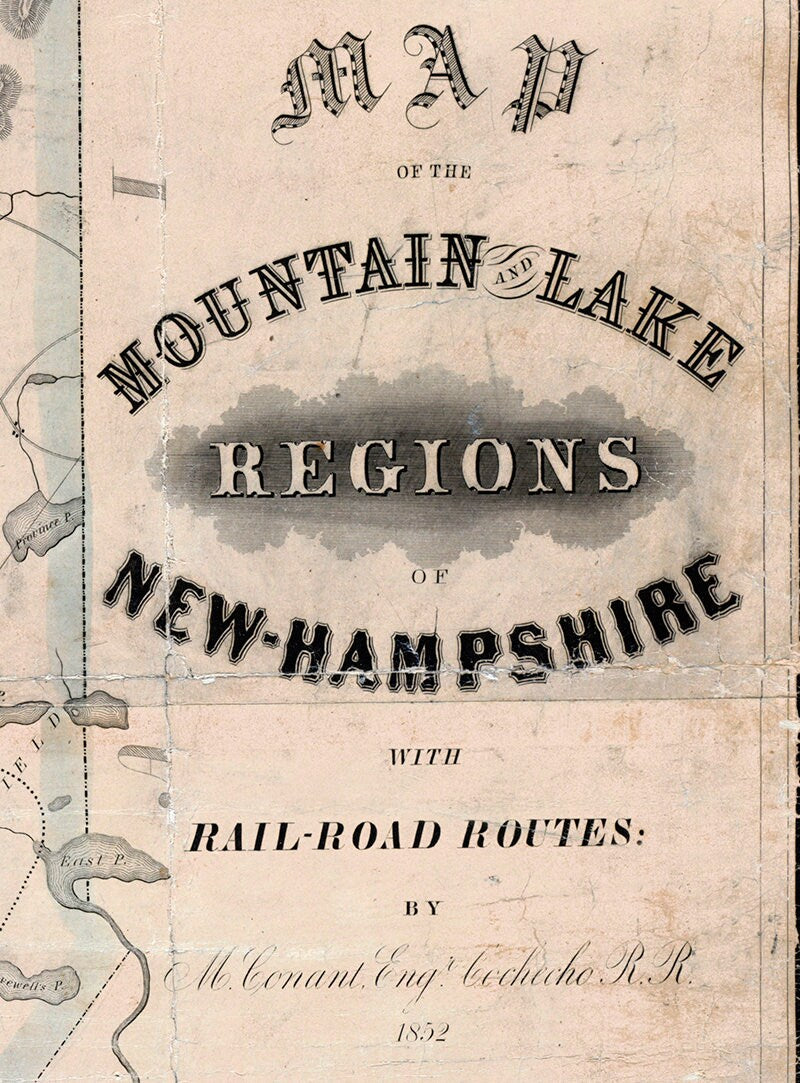 1852 Map of the Mountain Lake Regions New Hampshire