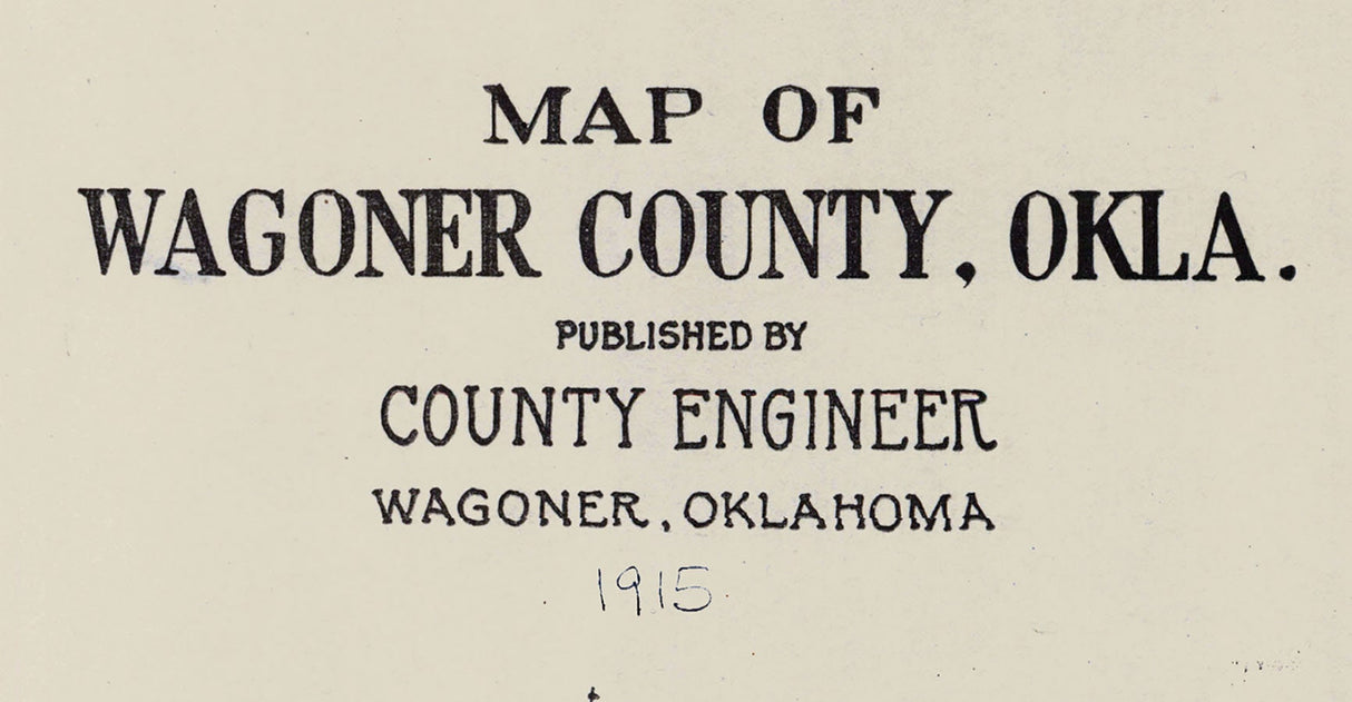 1915 Map of Wagoner County Oklahoma