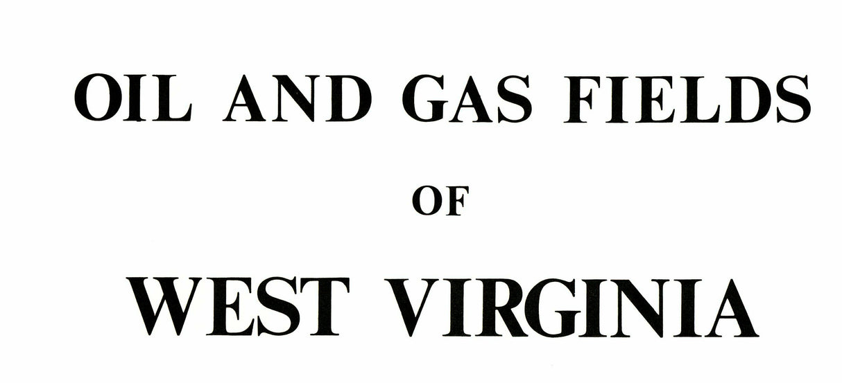 1970 Map of West Virginia Oil and Gas Well Fields
