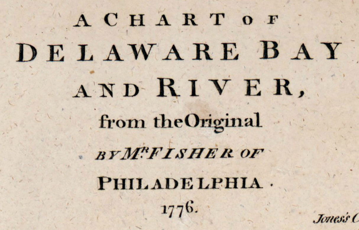 1776 Chart Map of the Delaware Bay and River Philadelphia