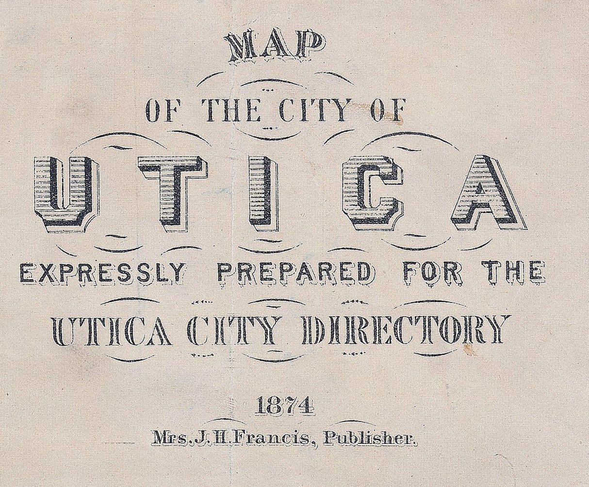 1874 Map of Utica New York
