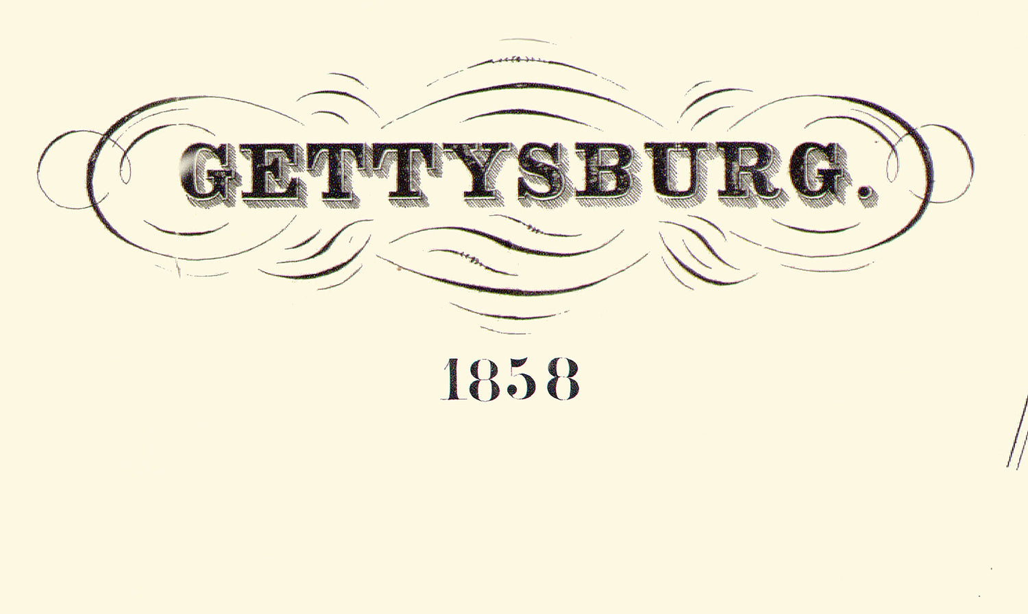 1858 Map of Gettysburg Adams County Pennsylvania