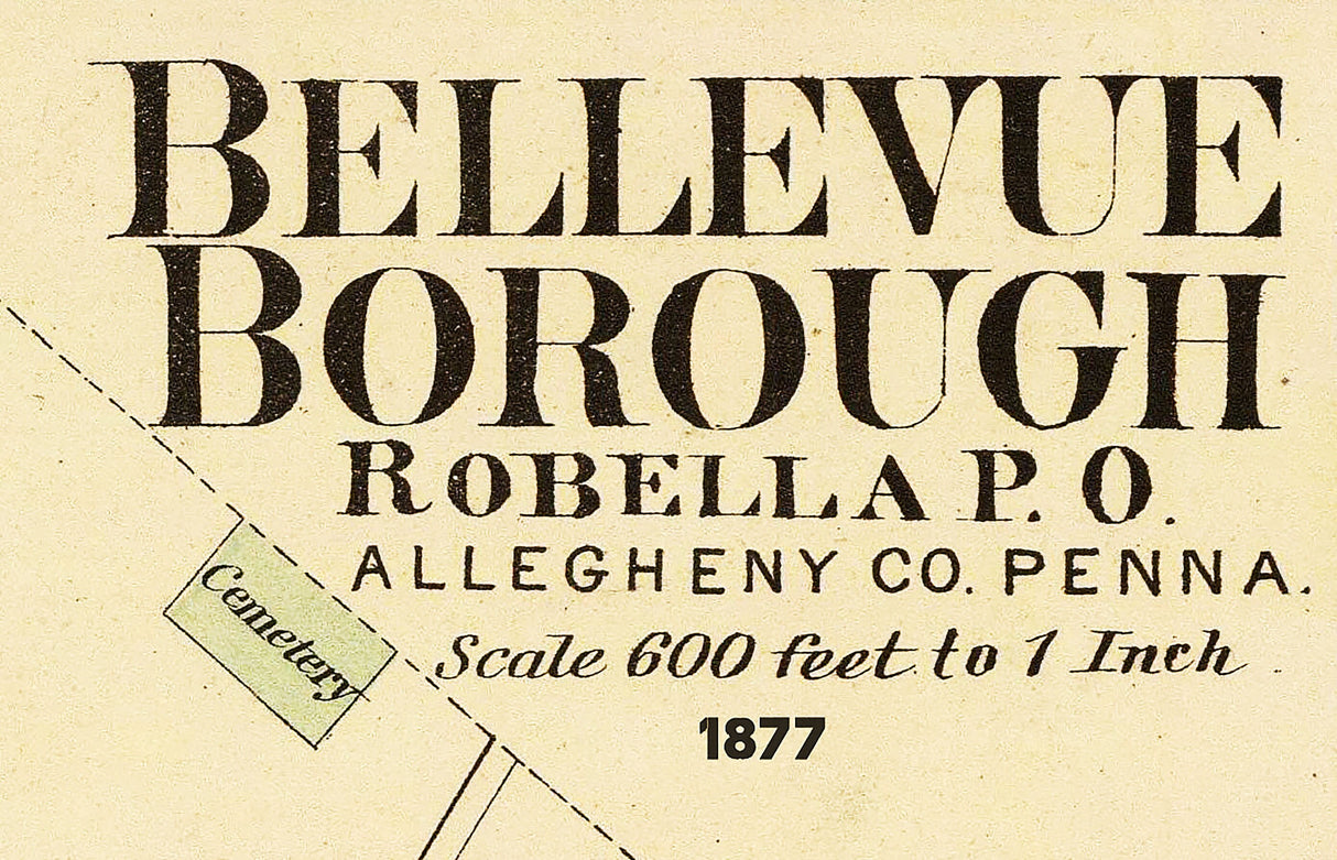 1877 Town Map of Bellevue Borough Allegheny County Pennsylvania