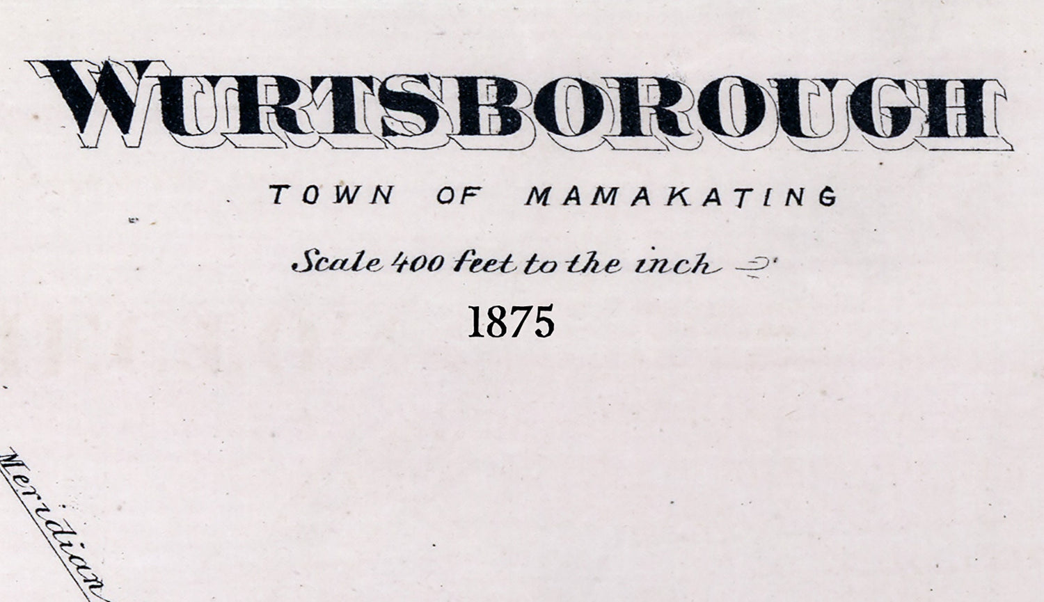1875 Town Map of Wurtsborough Sullivan County New York