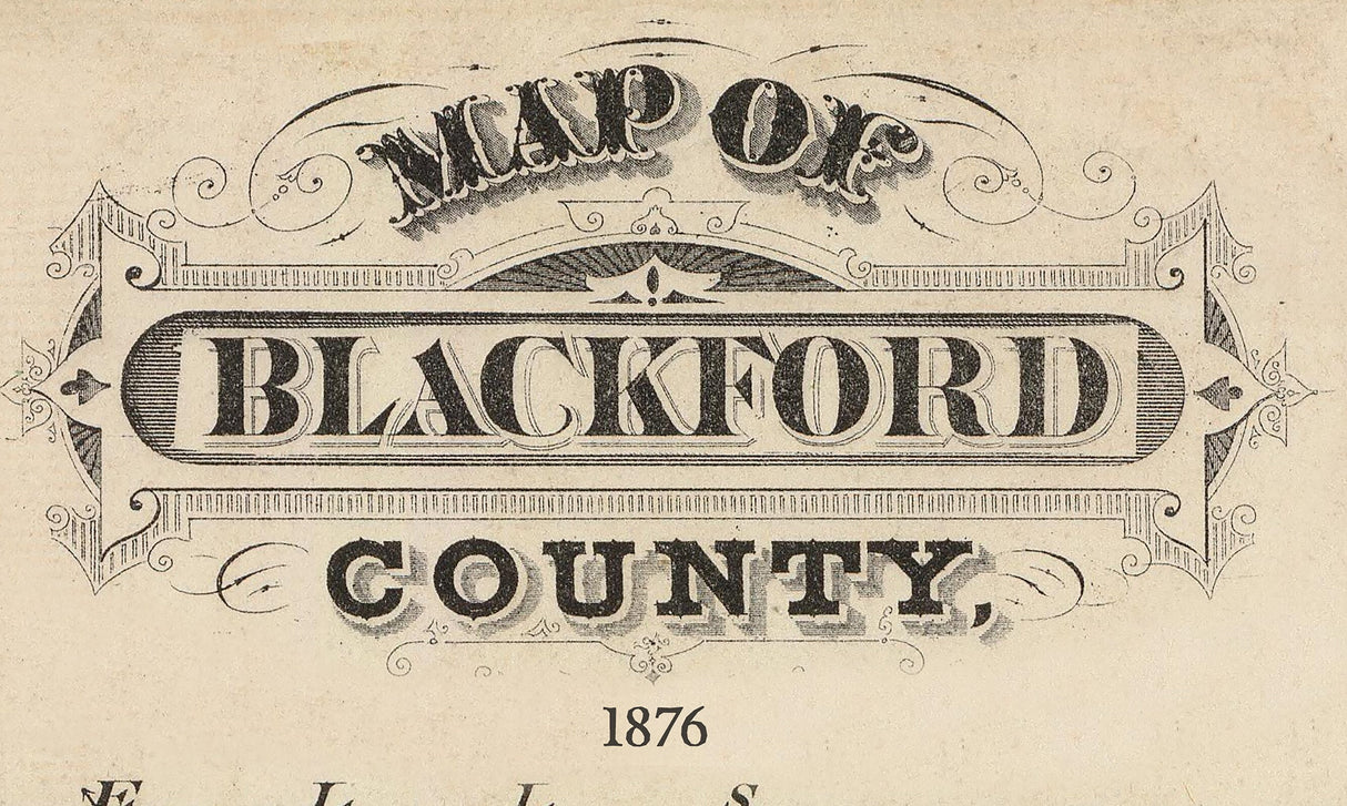 1876 Map of Blackford County Indiana Hartford City