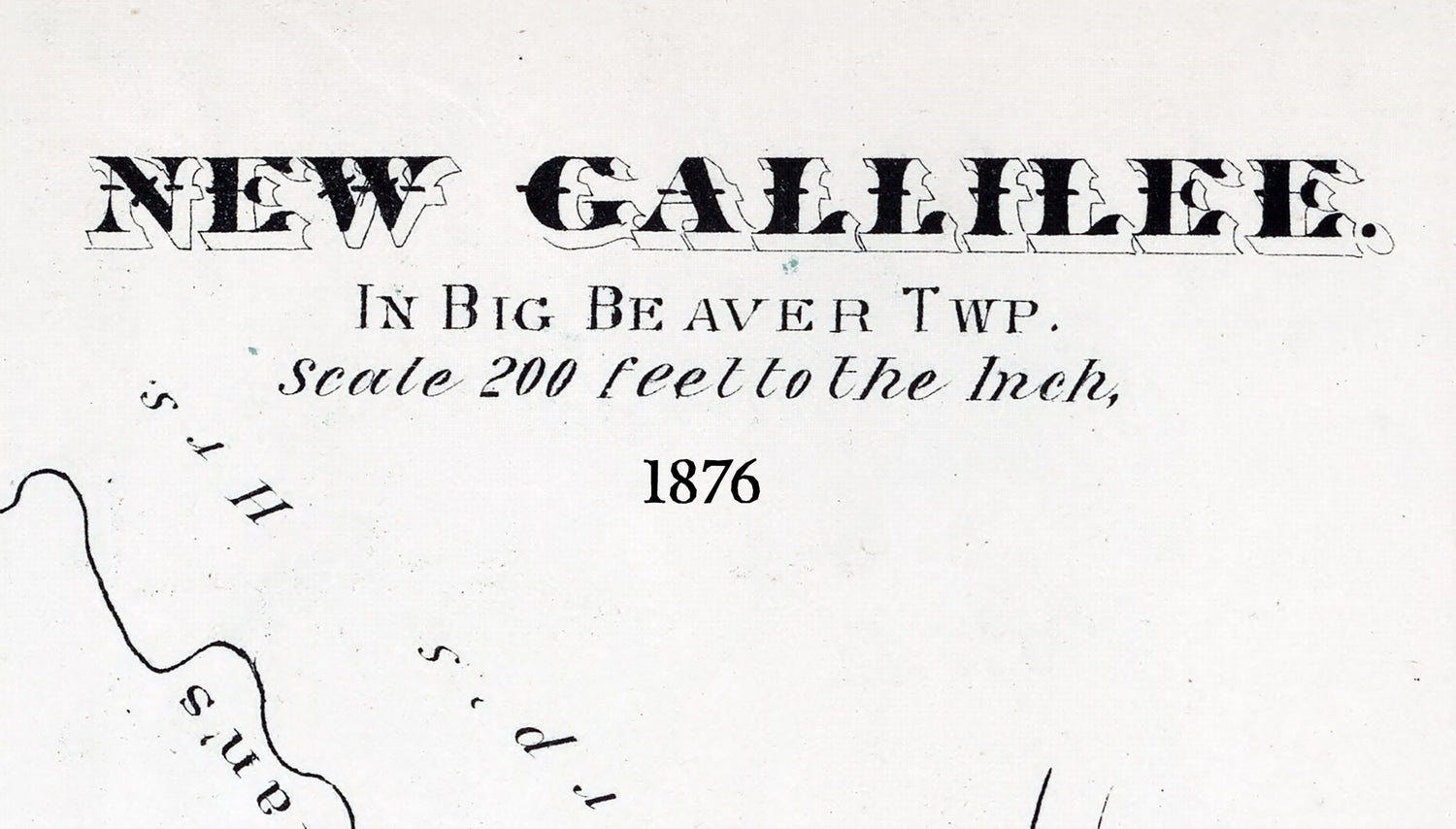1876 Town Map of New Gallilee Beaver County Pennsylvania
