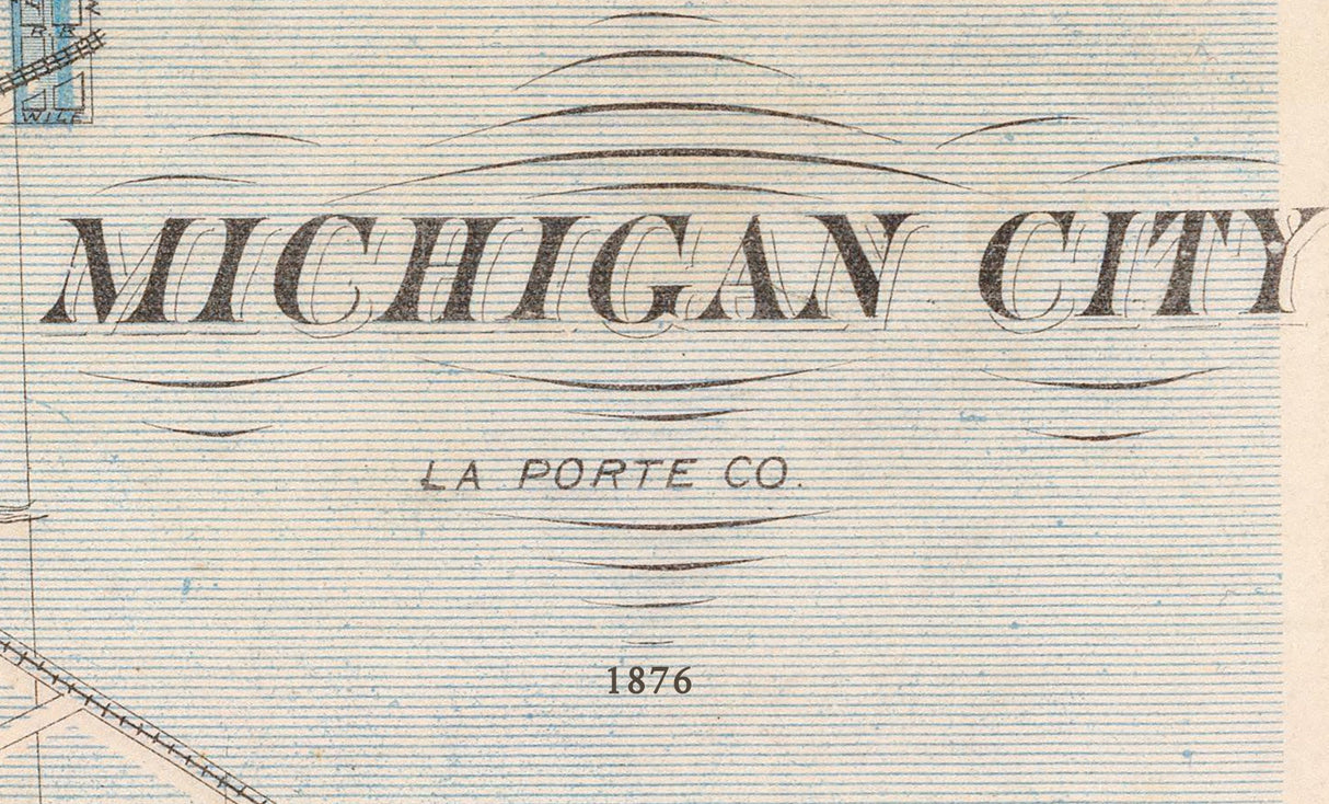 1876 Town Map of Michigan City La Porte County Indiana