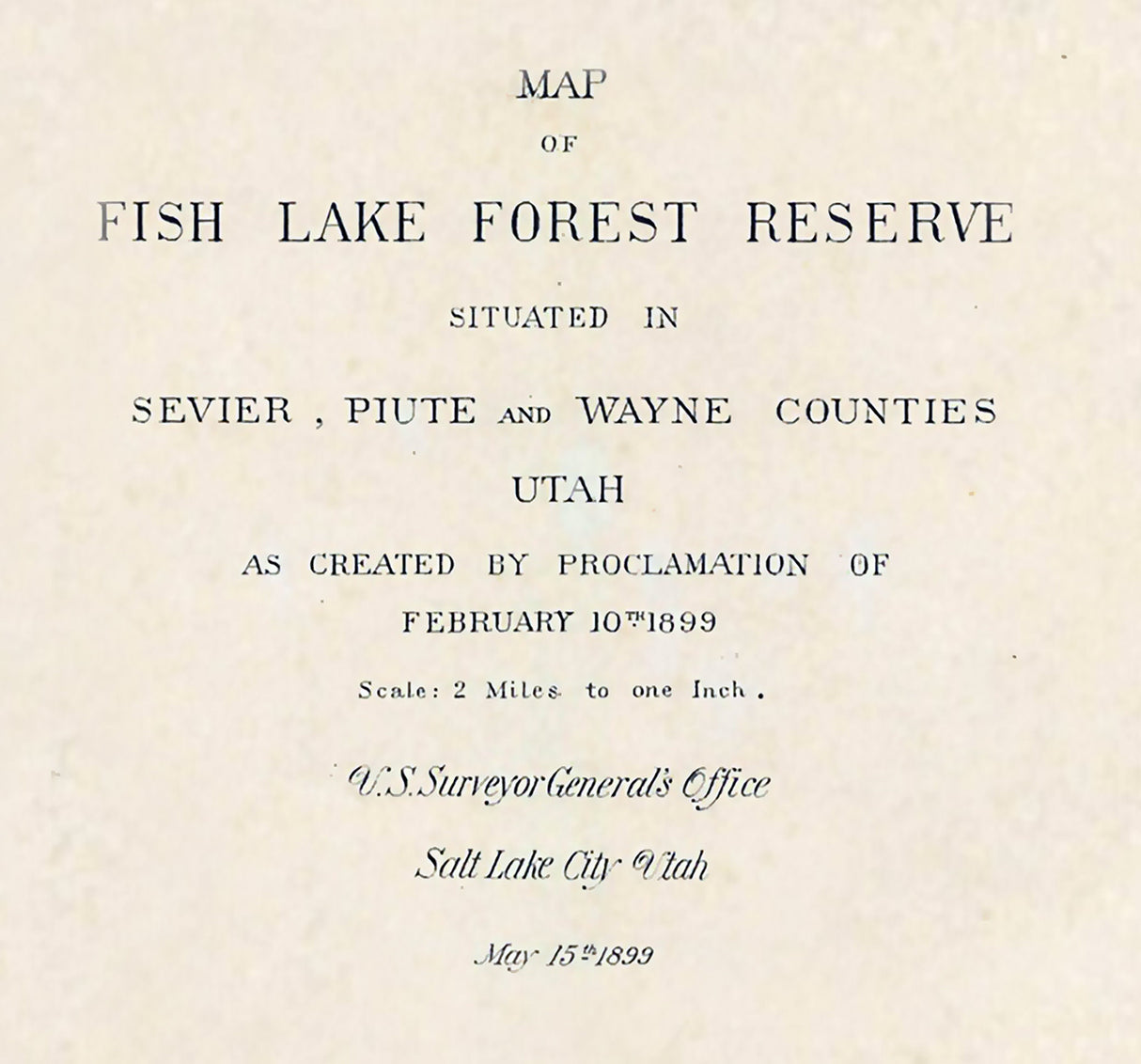 1899 Map of Fish Lake Utah Sevier Piute and Wayne County
