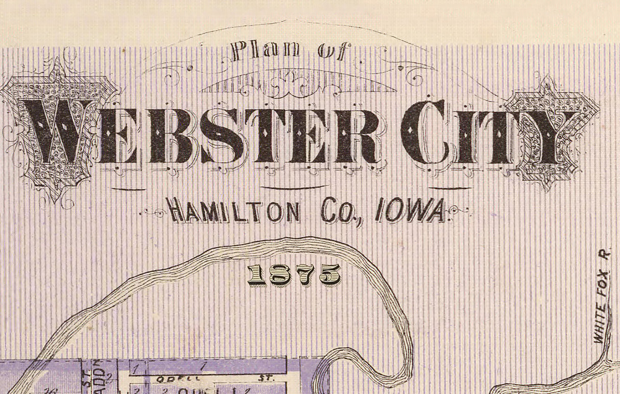 1875 Town Map of Webster City Hamilton County Iowa