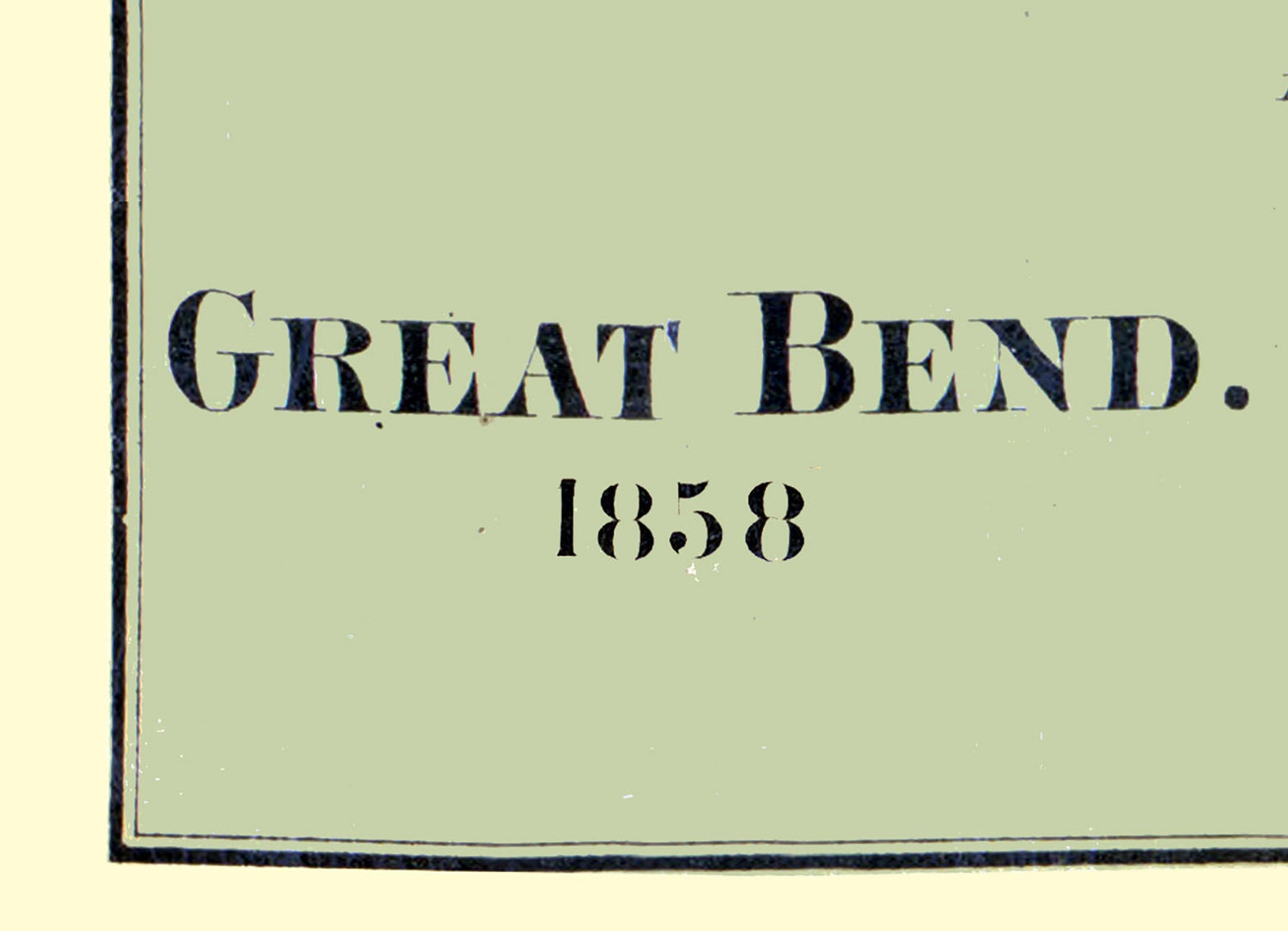 1858 Map of Great Bend Susquehanna County Pennsylvania